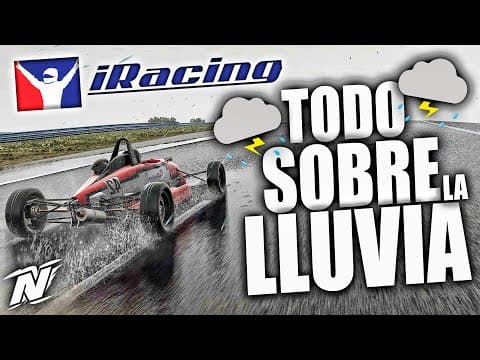 Tips y consejos sobre la LLUVIA de iRacing — guía en español